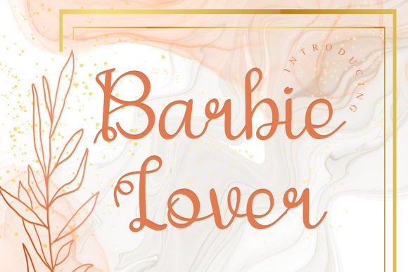 Barbie Lover: A Refined Script Font for Editorial Design