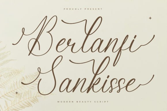 Berlanfi Sankisse: A Script Font for Campaign Creativity