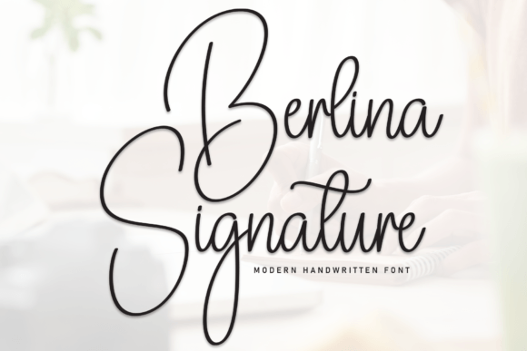 Berlina Signature: A Font That Breathes Life Into Digital Design