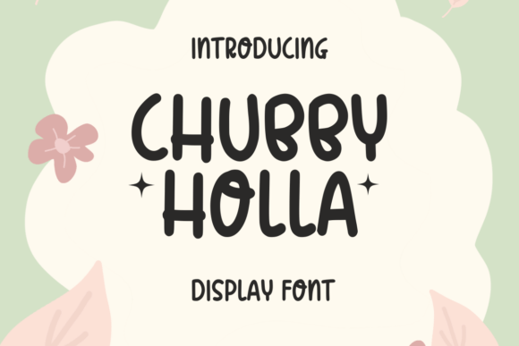 Chubby Holla: A Playful Handwritten Font for Editorial Warmth