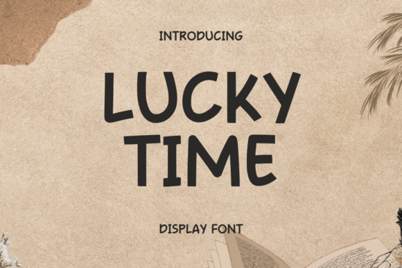 Lucky Time Handwritten Font for Crafters & Sellers