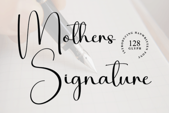 Mothers Signature: A Timeless Handwritten Font for Small Business Branding