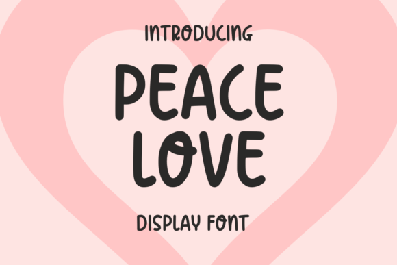 Peace Love Font: A Playful Handwritten Typeface for Campaign Graphics